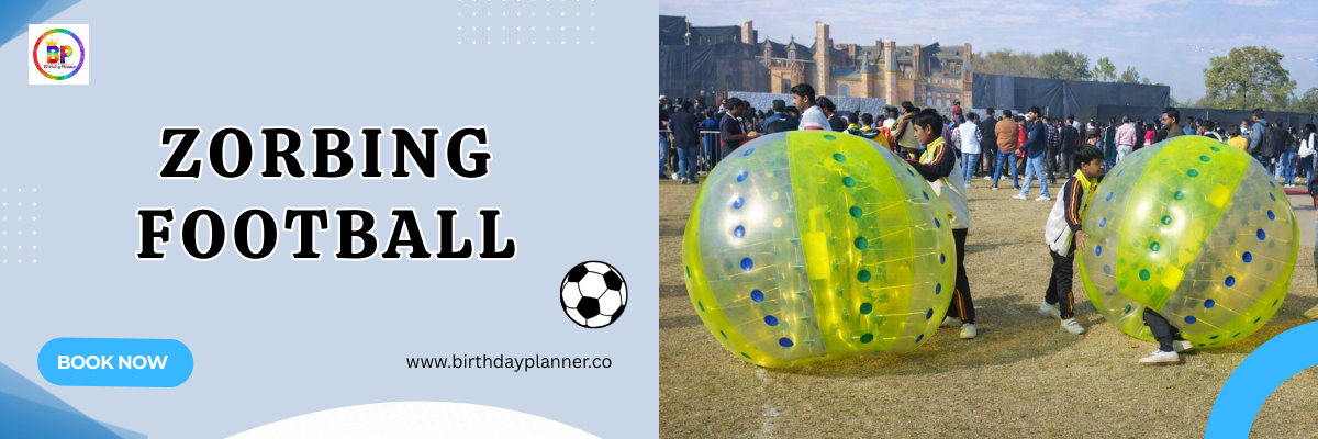 zorbing football banner