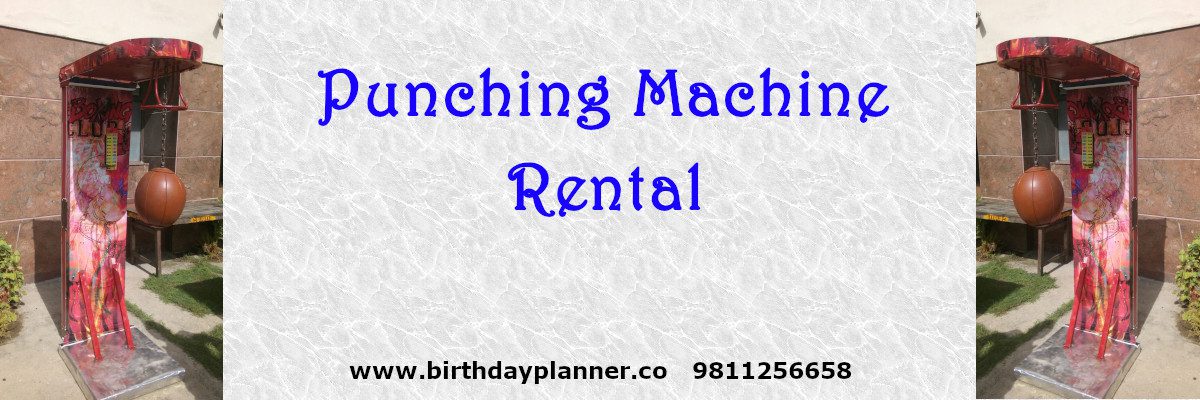 punching machine for hire in delhi